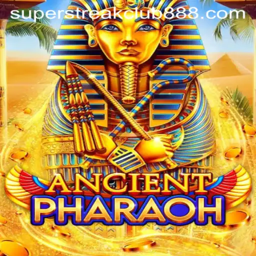 Explore the Exciting World of AncientPharaoh: Join the Super Streak Club