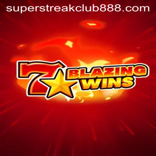 BlazingWins: Enter the Super Streak Club and Ignite Your Gaming Passion
