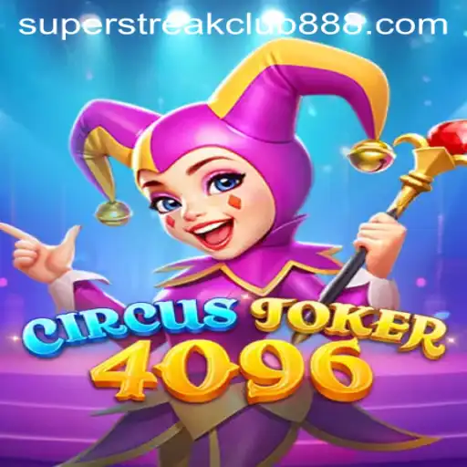 Step Right Up to the Thrills of CircusJoker4096's Super Streak Club
