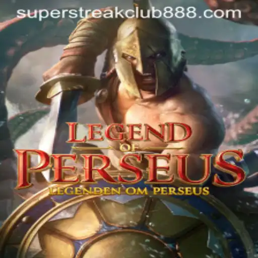 LegendofPerseus: Journey Through Mythical Adventure with Super Streak Club