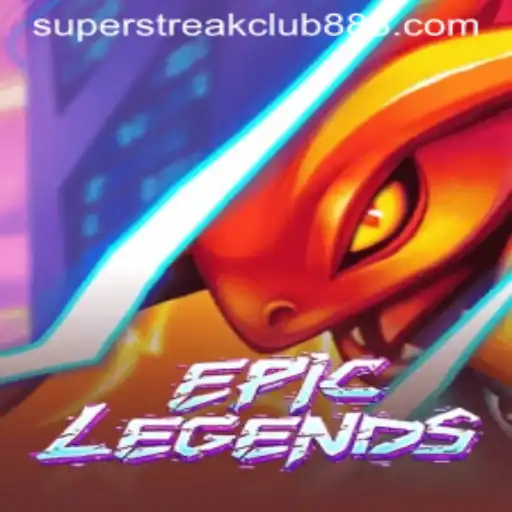 EpicLegends: Unveiling the Super Streak Club in the Ultimate Gaming Adventure