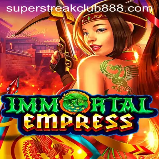 Unveiling ImmortalEmpress: Conquer the Super Streak Club