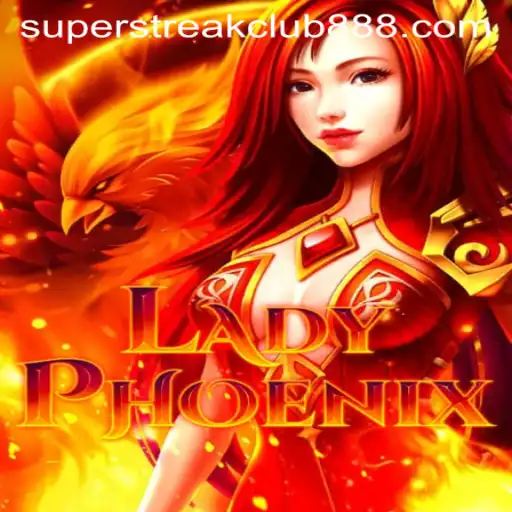 LadyPhoenix: Unleashing the Power of the Super Streak Club