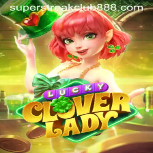 Experience the Thrill with LuckyCloverLady and Enter the Super Streak Club