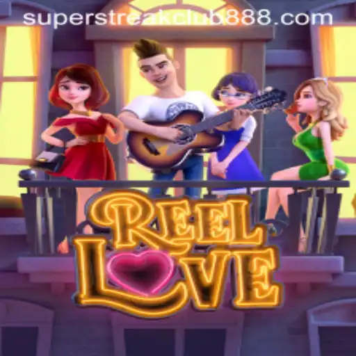 ReelLove: A Dive into the Enchanting World of Super Streak Club